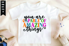 You Are Capable of Amazing Things Svg, Motivation Svg Design Product Image 1