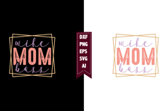 Wife Mom Boss Svg, Mother's Day Svg Designs Product Image 1