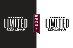 Limited Edition Svg, Motivation Svg Designs Product Image 1