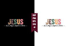 Jesus is My Super HeroS vg, Religious Svg, God Svg Design Product Image 1