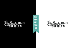 Believe in Yourself Svg, Motivation Svg Designs Product Image 1