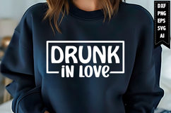Drunk in Love Svg, Wine Svg Designs Product Image 1
