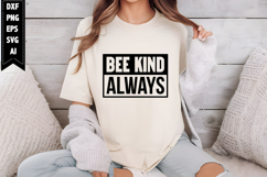bee kind always Svg, Motivation Svg Designs Product Image 1