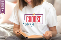 Choose Happy Svg, Motivation Svg Designs Product Image 1