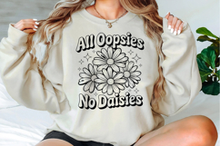 All Oopsies No Daisies Svg Designs Product Image 1