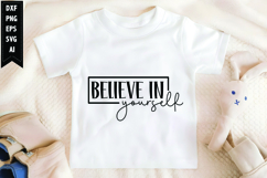 Believe in Yourself Svg, Motivation Svg Design Product Image 1