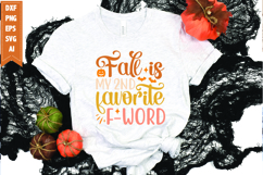 Fall is my 2nd favorite f-word Svg, Fall Svg, Pumpkin Svg Product Image 1