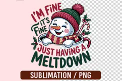Funny Quote Cute Snowman Christmas PNG Designs Product Image 1