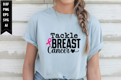 Tackle Breast Cancer Svg, Breast Cancer Svg Designs Product Image 1