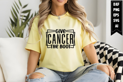 Give Cancer the Boot Svg Designs Product Image 1