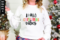 Christmas Vibes Svg, Christmas Svg, Xmas Svg Product Image 1
