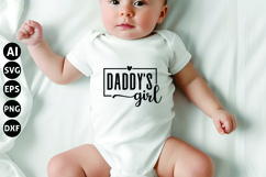 Daddy&#039;s Girl Svg, Funny Baby Svg, Newborn Svg Product Image 1