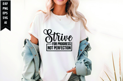 Strive For Progress Not Perfection Svg, Motivation Svg Product Image 1