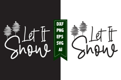 Let It Snow Svg, Christmas Svg, Xmas Svg Product Image 1