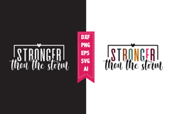 Stronger Than the Storm Svg, Motivation Svg Designs Product Image 1