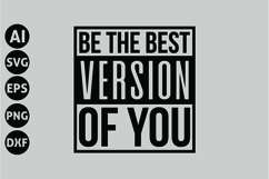 Be the Best Version of You Svg, Motivation Svg Product Image 1