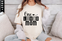 One Loved Mom Svg, Mother's Day Svg Design Product Image 1