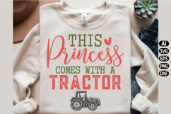 This Princess Comes With A Tractor Svg Design Product Image 2