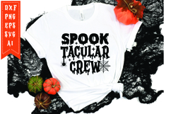 Spook Tacular Crew Svg, Halloween Svg, Funny Ghost Svg Product Image 1