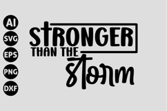 stronger than the storm Svg, God Svg, Bible Svg Product Image 1