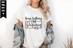 Keep Talking, I&#039;m Diagnosing You Svg, Funny Sarcastic Svg Product Image 1