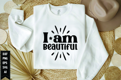 I am beautiful Svg, Motivation Svg Design Product Image 1
