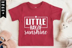 Little Ray of Sunshine Svg, Motivation Svg Designs Product Image 1