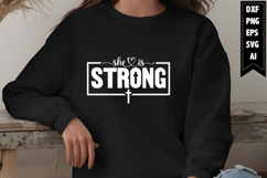 She is Strong Svg, Christian Svg Designs Product Image 1