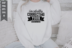 I'm Silently Correcting Your Grammar Svg, Motivation Svg Product Image 1