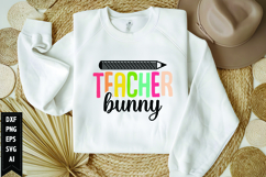 Teacher Bunny Svg, Teacher Shirt Svg, Teach Svg Product Image 1