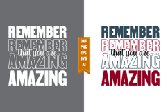 Remember That You Are Amazing Svg, Motivation Svg Designs Product Image 1