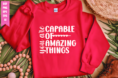 You Are Capable of Amazing Things Svg, Motivation Svg Design Product Image 1