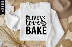 live love bake Svg, Kitchen Svg, Cooking Svg Product Image 1