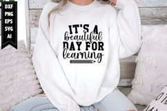 It's a Beautiful Day for Learning Svg, Teacher Svg Designs Product Image 1