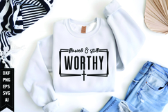 Flawed &amp; Still Worthy Svg, Christian Svg, Jesus God Svg Product Image 1