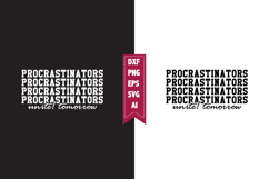 Procrastinators Unite! Tomorrow Svg, Sarcastic Svg Designs Product Image 1