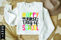 Happy First Day of School Svg, Teacher Shirt Svg, Teach Svg Product Image 1