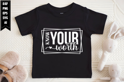 Know Your Worth Svg, Sarcastic Svg Designs Product Image 1