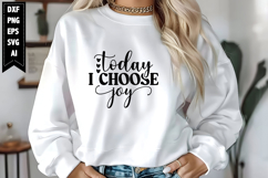 Today I Choose Joy Svg, Motivation Svg Designs Product Image 1