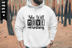 She Will Move Mountains Svg, Motivation Svg Designs Product Image 1