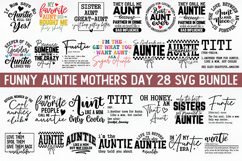 Funny Auntie Mothers Day 28 Svg Bundle Product Image 1