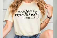 Hold On Let Me Overthink This SVG PNG Product Image 2