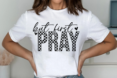 But First Pray Svg Cut Files Creative Art Product Image 2