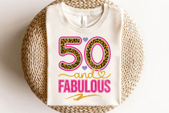 50 and Fabulous Svg, Fabulous Svg Cut Files Creative Art Product Image 3