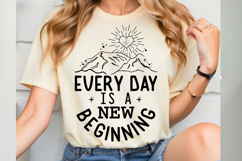 Every Day Is A New Beginning Svg Cut Files Creative Art Product Image 3