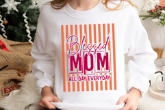 Blessed Mom All Day Everyday SVG Product Image 1