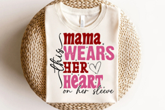 This Mama Wears Her Heart on Her Sleeve Svg Cut Files Product Image 2