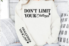 Don't Limit Your Challenges Svg Design Product Image 2