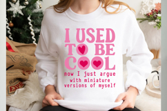 I Used to Be Cool SVG PNG, Mom Life PNG Product Image 3