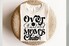 Over Stimulated Mom&#039;s Club Svg Cut Files Creative Art Product Image 2